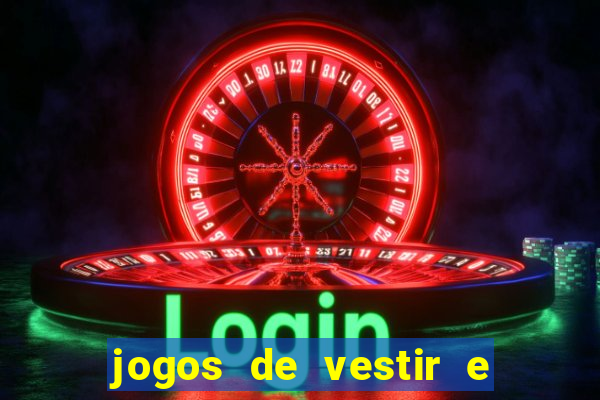 jogos de vestir e maquiar 360